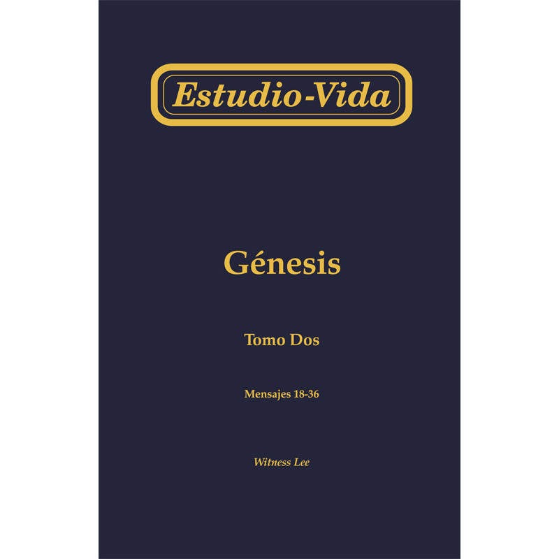 Estudio-vida de Génesis, tomo 2 (18-36)