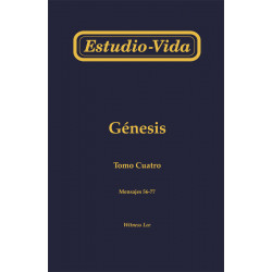Estudio-vida de Génesis, tomo 4 (56-77)