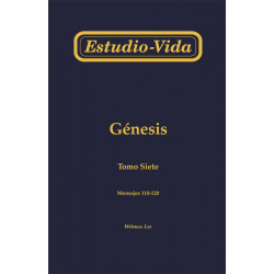 Estudio-vida de Génesis, tomo 7 (110-120)