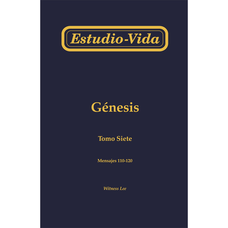 Estudio-vida de Génesis, tomo 7 (110-120)