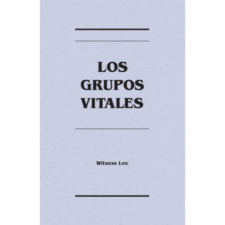 Grupos vitales, Los