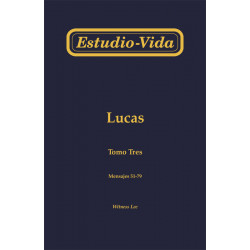 Estudio-vida de Lucas, tomo 3 (51-79)