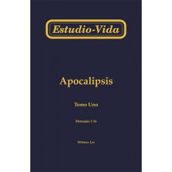 Estudio-vida de Apocalipsis, tomo 1 (1-16)