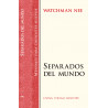 Mensajes para creyentes nuevos: 03 Separados del mundo