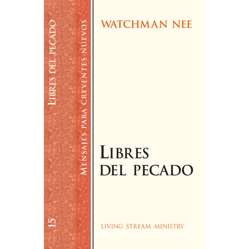 Mensajes para creyentes nuevos: 15 Libres del pecado