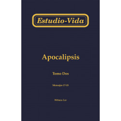 Estudio-vida de Apocalipsis, tomo 2 (17-33)