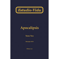 Estudio-vida de Apocalipsis, tomo 3 (34-50)