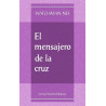 Mensajero de la cruz, El