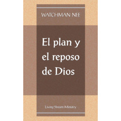 Plan y el reposo de Dios, El
