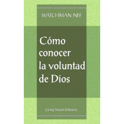 Cómo conocer la voluntad de Dios