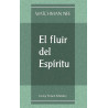 Fluir del Espíritu, El