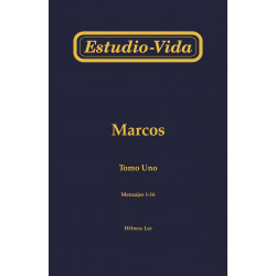Estudio-vida de Marcos, tomo 1 (1-16)