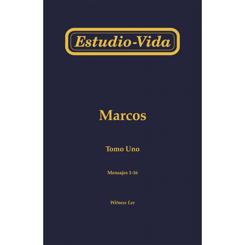 Estudio-vida de Marcos, tomo 1 (1-16)