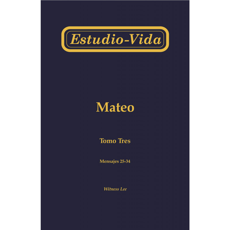 Estudio-vida de Mateo, tomo 3 (25-34)