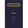 Estudio-vida de Mateo, tomo 3 (25-34)