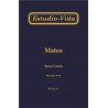 Estudio-vida de Mateo, tomo 4 (35-48)