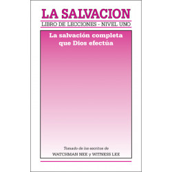 Libro de lecciones, nivel 1: La salvación -- La salvación completa que Dios efectúa