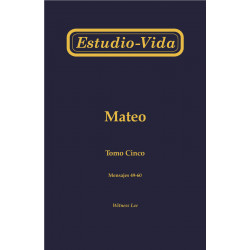 Estudio-vida de Mateo, tomo 5 (49-60)