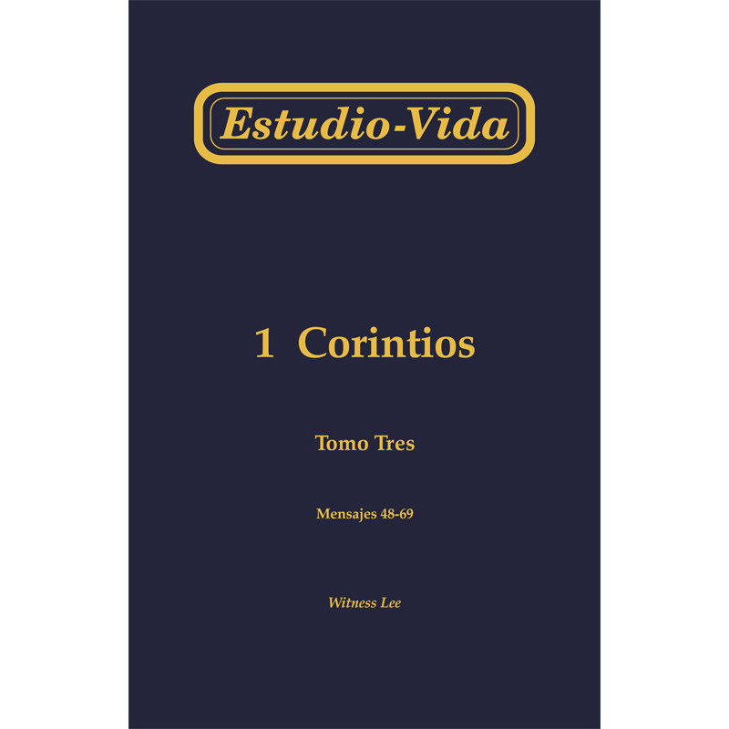 Estudio-vida de 1 Corintios, tomo 3 (48-69)