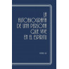 Autobiografía de una persona que vive en el espíritu, La