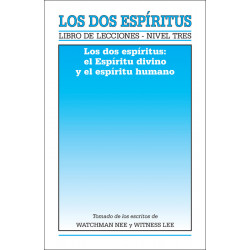 Libro de lecciones, nivel 3: Los dos espíritus -- Los dos...