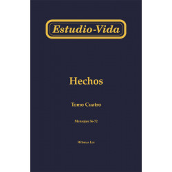 Estudio-vida de Hechos, tomo 4 (56-72)