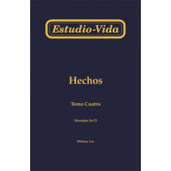 Estudio-vida de Hechos, tomo 4 (56-72)