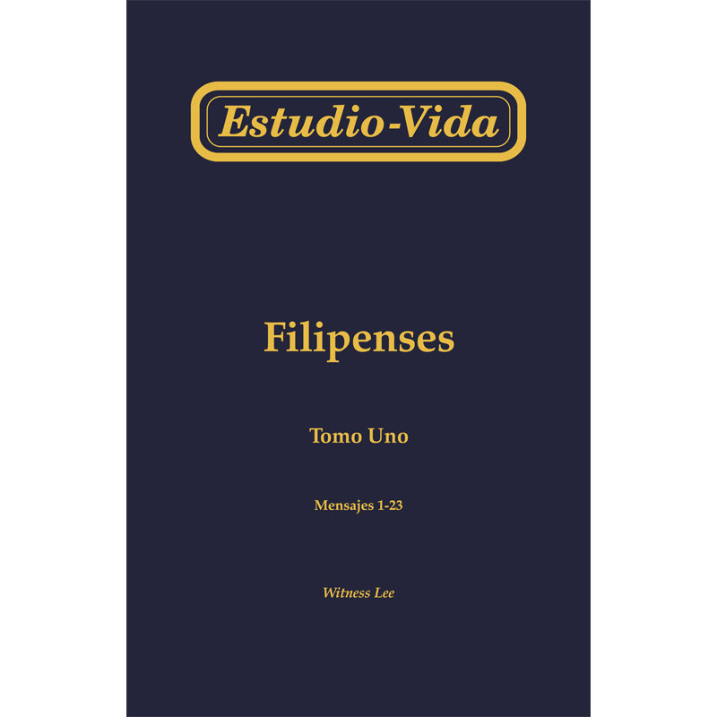 Estudio-vida de Filipenses, tomo 1 (1-23)