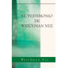 Testimonio de Watchman Nee, El