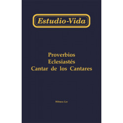 Estudio-vida de Proverbios, Eclesiastés y Cantar de los cantares