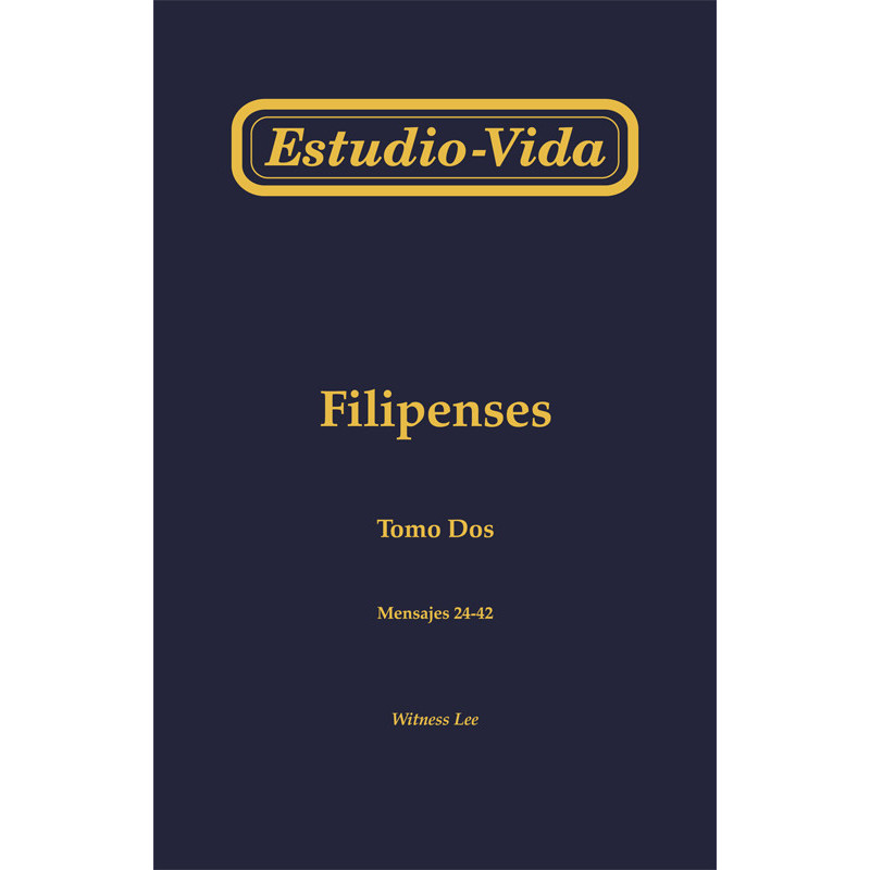 Estudio-vida de Filipenses, tomo 2 (24-42)