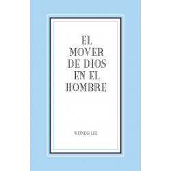 Mover de Dios en el hombre, El